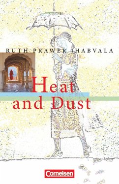 Cornelsen Senior English Library. Fiction. Heat and Dust - Prawer Jhabvala, Ruth