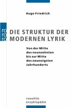 Die Struktur der modernen Lyrik - Friedrich, Hugo