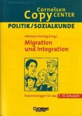 Migration und Integration, 7.-10. Schuljahr