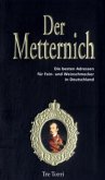 Der Metternich 2007/2008 Der Metternich 2007/2008