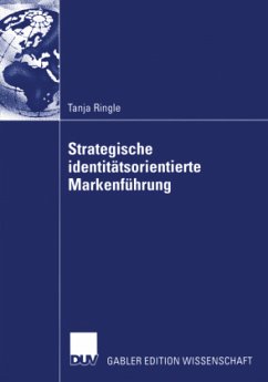 Strategische identitätsorientierte Markenführung - Ringle, Tanja