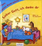 Lieber Gott, ich danke dir
