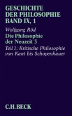 Geschichte der Philosophie Bd. 9/1: Die Philosophie der Neuzeit 3 / Geschichte der Philosophie 9, Tl.3/1