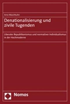 Denationalisierung und zivile Tugenden