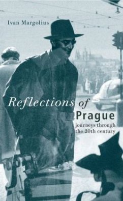 Reflections of Prague - Margolius, Ivan