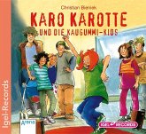 Karo Karotte und die Kaugummi-Kids
