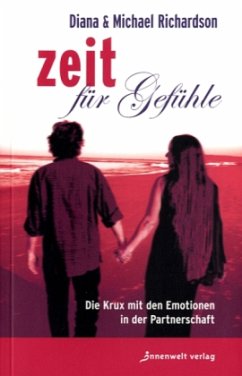 Zeit für Gefühle - Richardson, Diana;Richardson, Michael