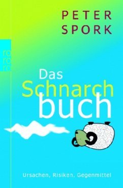 Das Schnarchbuch - Spork, Peter