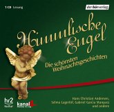 Himmlische Engel, Die schönsten Weihnachtsgeschichten, 1 Audio-CD