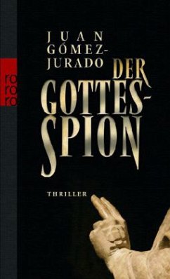 Der Gottesspion - Gómez-Jurado, Juan