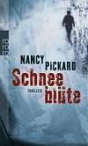 Schneeblüte - Pickard, Nancy