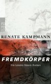 Fremdkörper / Dr. Leonie Simon Bd.3