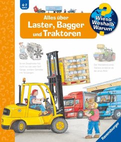Alles über Laster, Bagger und Traktoren / Wieso? Weshalb? Warum? Bd.38 - Erne, Andrea;Metzger, Wolfgang