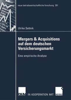 Mergers & Acquisitions auf dem deutschen Versicherungsmarkt - Settnik, Ulrike
