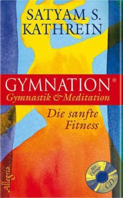Gymnation, m. Audio-CD - Kathrein, Satyam S.