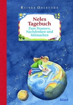 Neles Tagebuch - Oberthür, Rainer