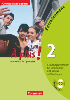 À plus ! - Französisch als 1. und 2. Fremdsprache - Ausgabe 2004 - Band 2 / À plus! Bd.2 - À plus!