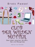 Club der wilden Mütter