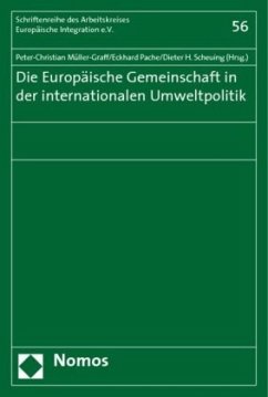 Die Europäische Gemeinschaft in der internationalen Umweltpolitik