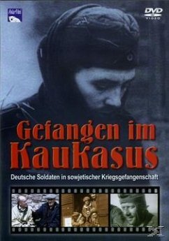 Cover Gefangen im Kaukasus - Deutsche Soldaten in sowjetscher Kriegsgefangenschaft