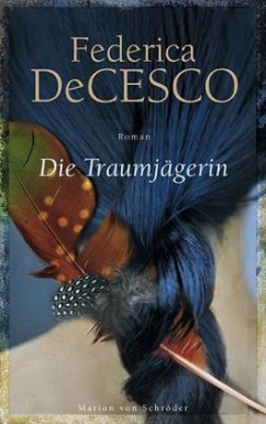 Die Traumjägerin - De Cesco, Federica