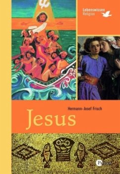 Jesus - Frisch, Hermann-Josef