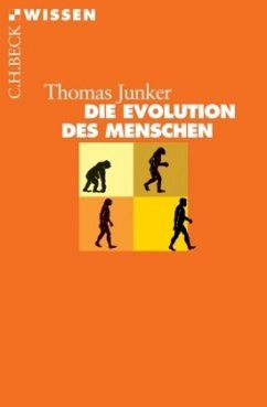 Die Evolution des Menschen - Junker, Thomas