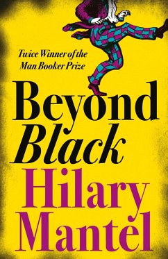 Beyond Black - Mantel, Hilary