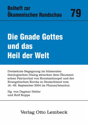 Die Gnade Gottes und das Heil der Welt