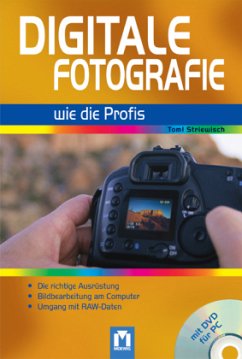 Digitale Fotografie wie die Profis, m. DVD-ROM - Striewisch, Tom