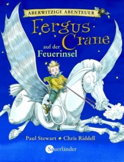 Fergus Crane auf der Feuerinsel - Stewart, Paul