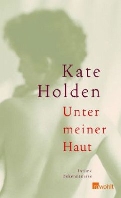 Unter meiner Haut - Holden, Kate
