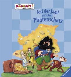 Auf der Jagd nach dem Piratenschatz - Wolf, Klaus-Peter; Göschl, Bettina