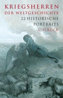 Kriegsherren der Weltgeschichte - Förster, Stig / Pöhlmann, Markus / Walter, Dierk (Hgg.)