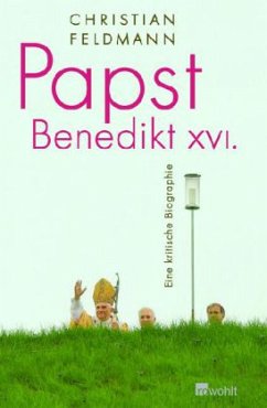 Papst Benedikt XVI. - Feldmann, Christian