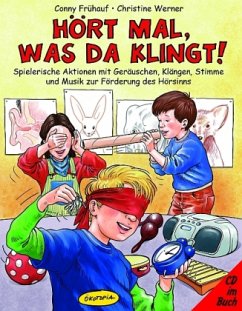 Hört mal, was da klingt!, m. Audio-CD - Frühauf, Conny;Werner, Christine