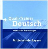 Quali-Trainer Deutsch, Mittelschule Bayern
