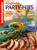Köstliche Party-Hits / kochen & genießen