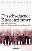 Das schweigende Klassenzimmer