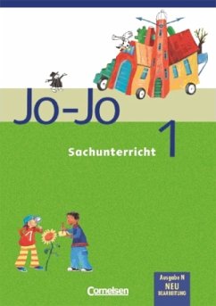 1. Schuljahr, Arbeitsheft / Jo-Jo Sachunterricht, Ausgabe N