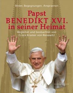 Papst Benedikt XVI. in seiner Heimat