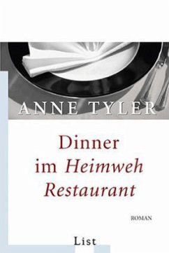 Dinner im Heimweh-Restaurant - Tyler, Anne