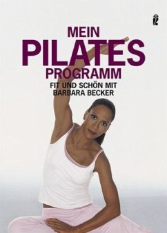 Mein Pilates Programm - Becker, Barbara