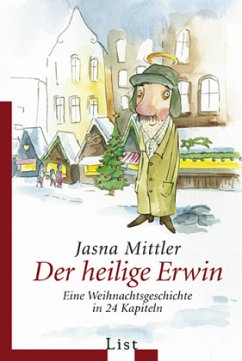 Der heilige Erwin - Mittler, Jasna