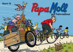 Papa Moll auf Fahrradtour / Papa Moll Klassik Bd.18 - Lendenmann, Jürg