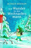 Fünf Wunder für den Weihnachtsmann Fünf Wunder für den Weihnachtsmann