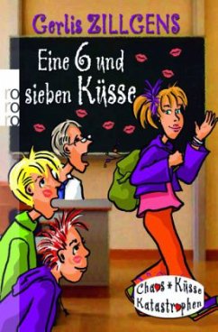 Cover Eine 6 und sieben Küsse