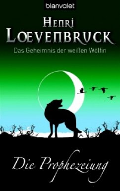 Die Prophezeiung - Loevenbruck, Henri
