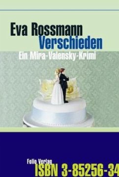 Verschieden / Mira Valensky Bd.8 - Rossmann, Eva