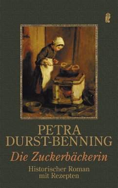 Die Zuckerbäckerin, Geschenkausgabe - Durst-Benning, Petra